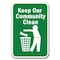 Signmission 18 in Height, 0.12 in Width, Aluminum, 12" x 18", A-1218 Do Not Litter - KepComC A-1218 Do Not Litter - KepComC - alternate 1
